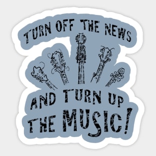 Turn Up The Music (black) Sticker